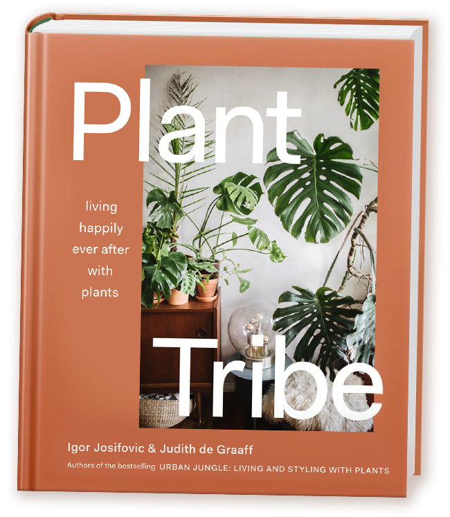 Plant Tribe: Living Happily Ever After with Plants