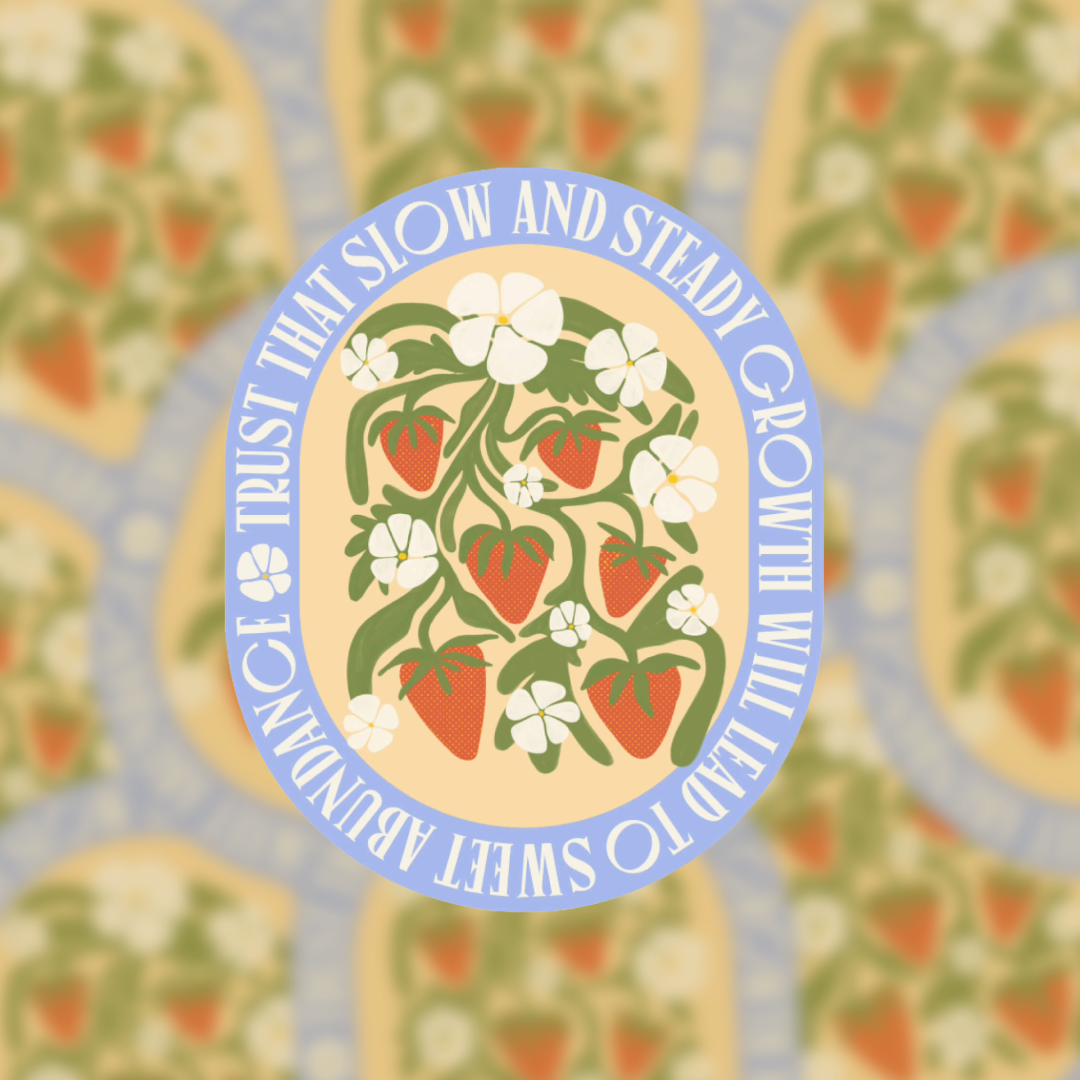 Strawberry Abundance Quote - Vinyl Sticker