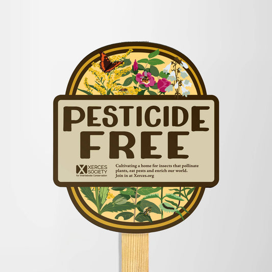 Pesticide Free Yard & Garden Sign from The Xerces Society
