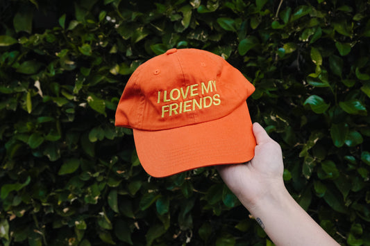 I love my friends embroidered hat