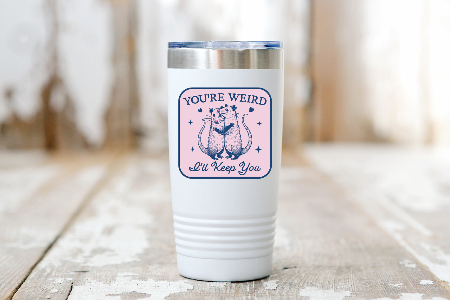You're Weird I'll Keep You Sticker