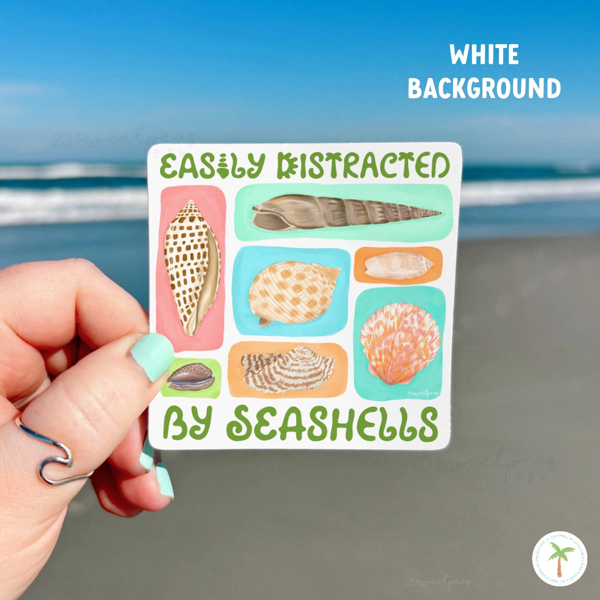 Easily Distracted By Seashells Sticker