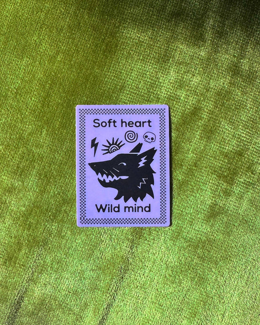 Soft Heart Wild Mind Vinyl Sticker