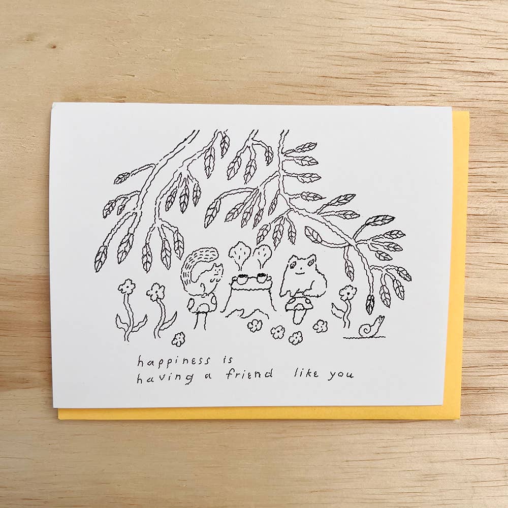 Happiness is friend card