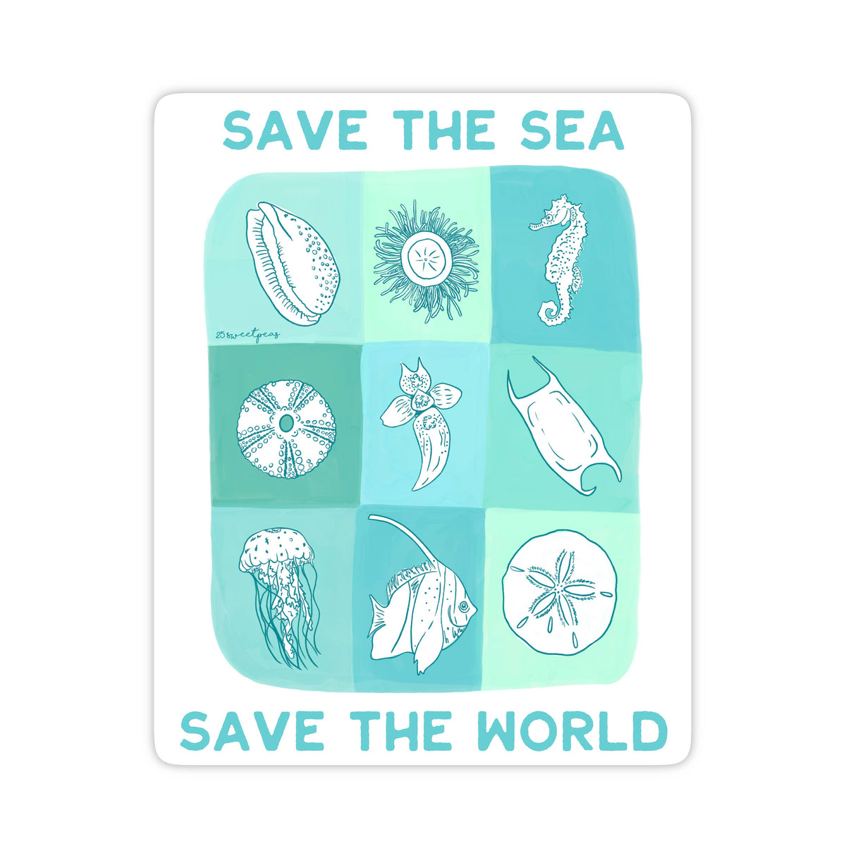 Save The Seas, Save The World Sticker