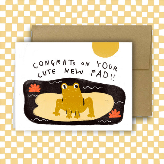 CONGRATS ON YOUR CUTE NEW PAD Greeting Card