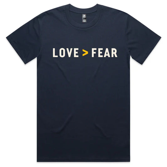 Love Is Greater Than Fear Tee